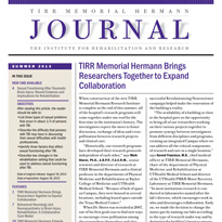 TIRR Memorial Hermann Journal Summer 2013
