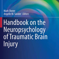 Handbook on the Neuropsychology of Traumatic Brain Injury